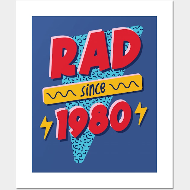 Rad Since 1980 // Retro Memphis Style 90s Nostalgia Wall Art by SLAG_Creative